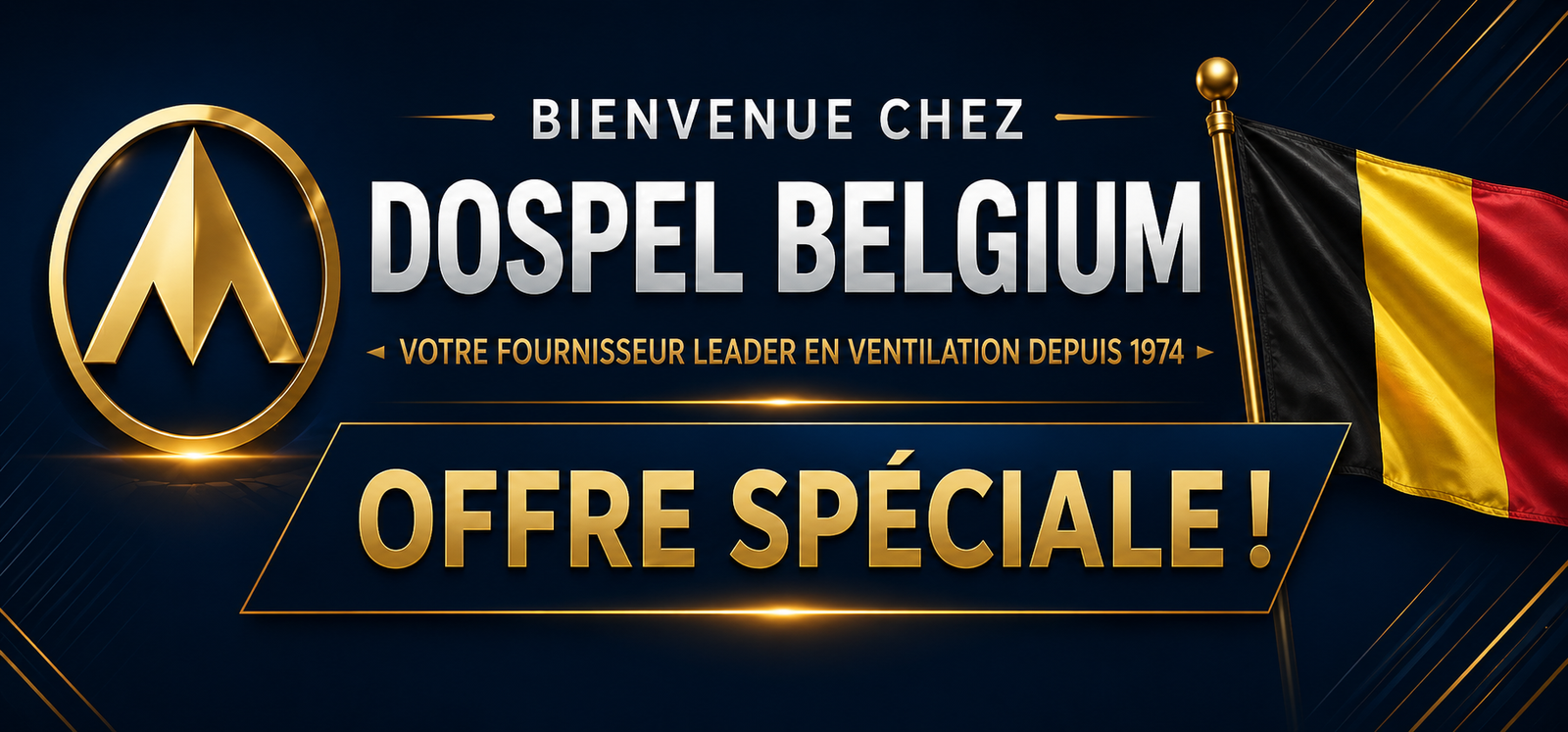 Bienvenue sur la banni&egrave;re offre sp&eacute;ciale Dospel